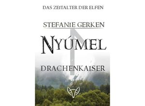 9783347663213 - Die Chroniken von Nyúmel - Stefanie Gerken Kartoniert (TB)