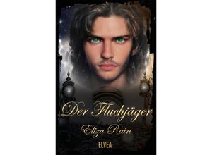 9783347672611 - Der Fluchjäger - Eliza Rain Kartoniert (TB)