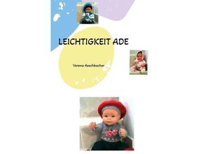 9783347695832 - LEICHTIGKEIT ADE - Verena Aeschbacher Kartoniert (TB)