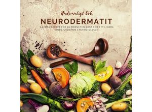 9783347710870 - Hudvänligt kök - neurodermatit - Astrid Olsson Kartoniert (TB)