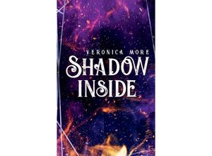 9783347713659 - Shadow inside - Veronica More Kartoniert (TB)