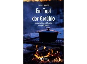 9783347715905 - Ein Topf der Gefühle - Thomas Dülberg Kartoniert (TB)