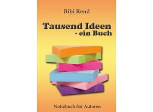 9783347716100 - Tausend Ideen - ein Buch - Bibi Rend Kartoniert (TB)