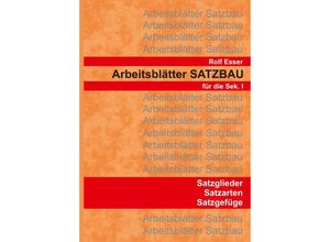 9783347716407 - Arbeitsblätter SATZBAU - Rolf Esser Kartoniert (TB)