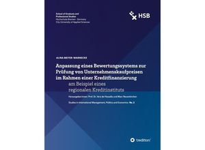 9783347723429 - Anpassung eines Bewertungssystems zur Prüfung von Unternehmenskaufpreisen im Rahmen einer Kreditfinanzierung - Alina Meyer-Warnecke Kartoniert (TB)