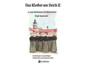 9783347724709 - Das Kloster am Deich II - Birgit Szymanski Lena Weigelt Kartoniert (TB)