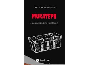 9783347727151 - Mukateph - Dietmar Traulsen Kartoniert (TB)