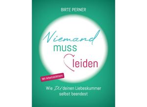 9783347727502 - Niemand muss leiden! - Birte Perner Kartoniert (TB)