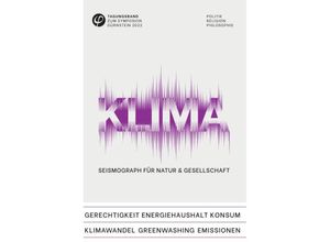 9783347733701 - Klima - Seismograph für Gesellschaft & Gesundheit - Symposion Dürnstein Kartoniert (TB)