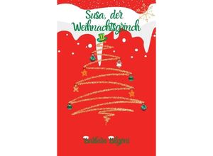 9783347736979 - Susa der Weihnachtsgrinch - Barbara Bilgoni Kartoniert (TB)