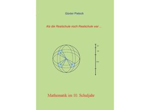 9783347737396 - Mathematik im 10 Schuljahr - Günter Pietsch Kartoniert (TB)