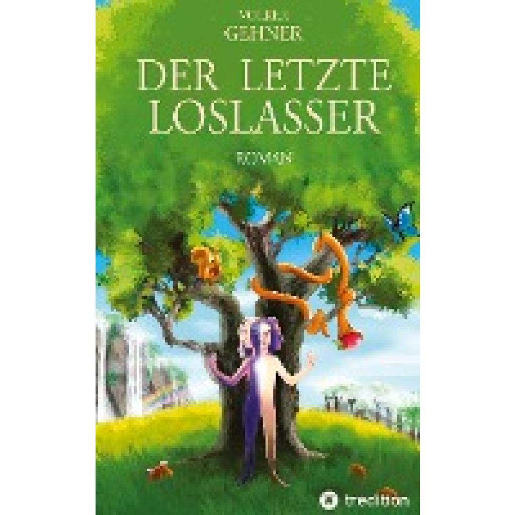 9783347743205 - Gehner Volker Der Letzte Loslasser