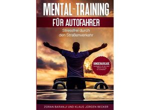 9783347744202 - Mental - Training für Autofahrer - Zoran Baranji Klaus Jürgen Becker Kartoniert (TB)