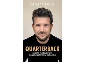 9783347752290 - Quarterback - Philipp Pölzl Kartoniert (TB)