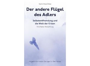 9783347752412 - Der andere Flügel des Adlers - Yoshin Franz Ritter Kartoniert (TB)