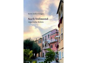 9783347754379 - Nach Vollmond - Ruth-Esther Geiger Kartoniert (TB)