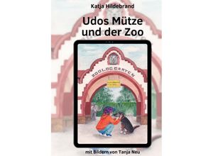 9783347771123 - Udos Mütze und der Zoo - Katja Hildebrand Gebunden