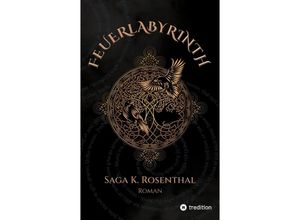 9783347773400 - Feuerlabyrinth - Saga K Rosenthal Kartoniert (TB)