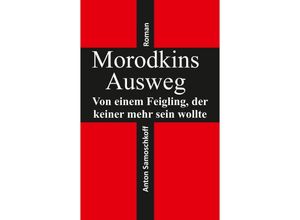 9783347781726 - Morodkins Ausweg - Anton Samoschkoff Kartoniert (TB)