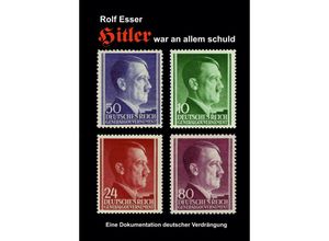 9783347784178 - Hitler war an allem schuld - Rolf Esser Kartoniert (TB)