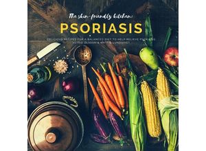 9783347786516 - The skin-friendly kitchen psoriasis - Mattis Lundqvist Astrid Olsson Kartoniert (TB)