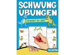 9783347790216 - Schwungübungen Übungsheft - Das kindgerechte Dinosaurier Vorschulbuch - S & L Creative Collection Kartoniert (TB)