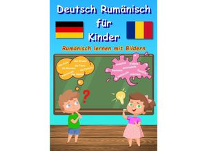 9783347802476 - Bildwörterbuch Deutsch Rumänisch für Kinder - M&M Baciu Kartoniert (TB)