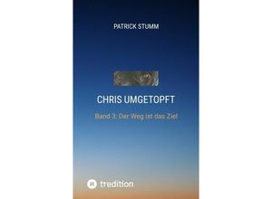 9783347804685 - Chris umgetopft - Patrick Stumm Kartoniert (TB)