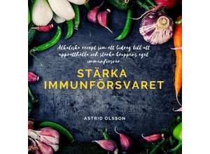 9783347814318 - Stärka immunförsvaret - Astrid Olsson Kartoniert (TB)