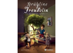 9783347815391 - Grübline und Freudolin - Erwin Sittig Kartoniert (TB)