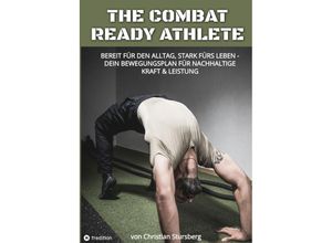 9783347819795 - The Combat Ready Athlete - Christian Stursberg Kartoniert (TB)