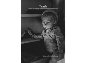 9783347821941 - Trash - Werner Hohe-Dorst Kartoniert (TB)