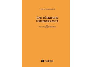 9783347828346 - Das türkische Urheberrecht - Savas Bozbel Kartoniert (TB)