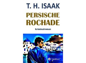 9783347833241 - Persische Rochade - T H Isaak Kartoniert (TB)