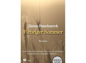 9783347865174 - Fiebriger Sommer - Simon Patschureck Kartoniert (TB)