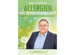 9783347913530 - Allergien - muss ich wirklich damit leben? - Andreas Wildförster Kartoniert (TB)