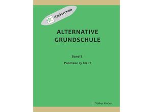 9783347917606 - Alternative Grundschule Band 8 - Volker Kinder Kartoniert (TB)