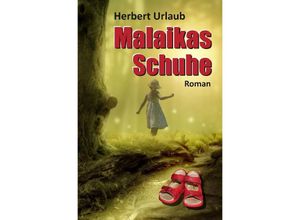 9783347920880 - Malaikas Schuhe - Herbert Urlaub Kartoniert (TB)