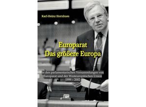 9783347924888 - Europarat - Das größere Europa - Karl-Heinz Hornhues Kartoniert (TB)