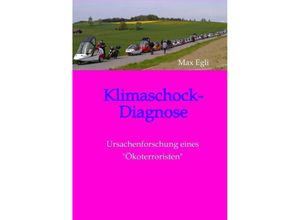 9783347937512 - Klimaschock-Diagnose - Max Egli Kartoniert (TB)