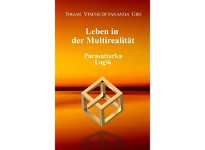 9783347942141 - Leben in der Multirealität - Swami Vishnudevananda Giri Kartoniert (TB)