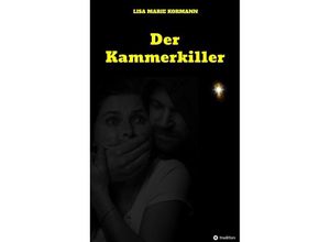 9783347942561 - Der Kammerkiller - Lisa Marie Kormann Kartoniert (TB)