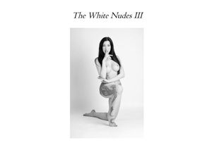 9783347944213 - The White Nudes III - Tom Fensterseifer Kartoniert (TB)