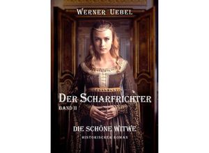 9783347944565 - Der Scharfrichter II - Werner Uebel Kartoniert (TB)