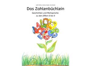 9783347950771 - Das Zahlenbüchlein - Judith Köhler Andreas Grajek Kartoniert (TB)