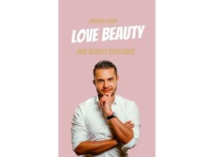 9783347955837 - Love Beauty - Maurice Klapp Kartoniert (TB)