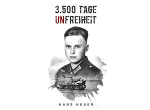 9783347956599 - 3500 Tage Unfreiheit - Hans Heuer Kartoniert (TB)