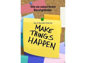 9783347960367 - Wie sie neben ihrem Beruf gründen - das 4-Stunden Startup - Jonas Berger Kartoniert (TB)