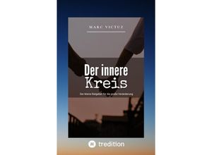 9783347960640 - Der innere Kreis - Marc Victuz Kartoniert (TB)