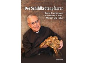 9783347964143 - Der Schildkrötenpfarrer - Gerald Edinger Kartoniert (TB)